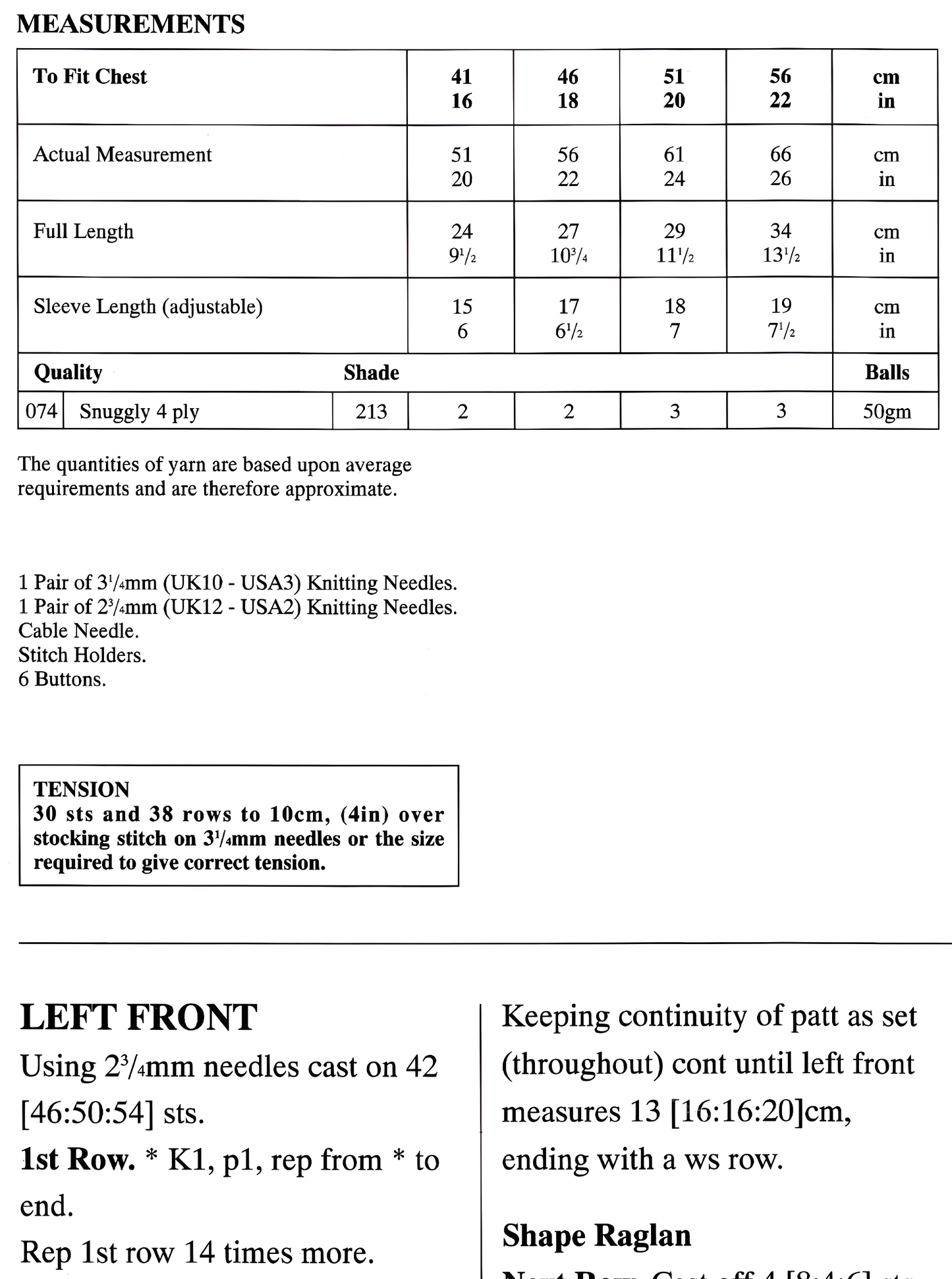 Materials, yarn requirements and measurements for vintage 1970s baby boy girl classic raglan cardigan knitting pattern — cable panels, round neck, 4ply, 16'' – 18'' – 20'' – 22'' (41 – 46 – 51 – 56 cm), Birth to 2 years.