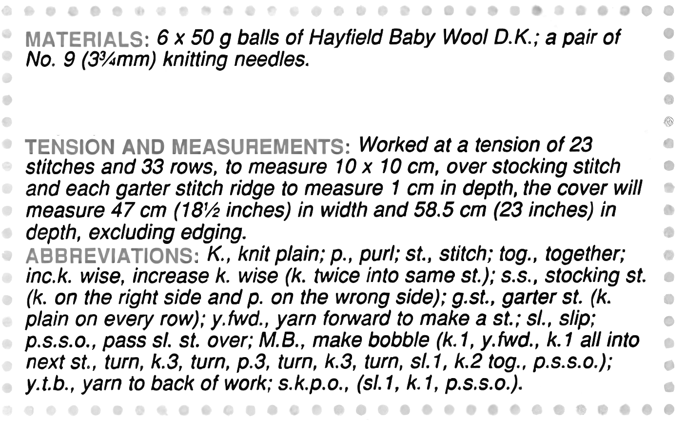 Materials and measurements for vintage baby heirloom blanket knitting pattern — ABC and diamond motifs, leaf edging, DK 8ply yarn, 3.75mm needles, approx. 47×58.5 cm (18.5''×23'') excluding edging.