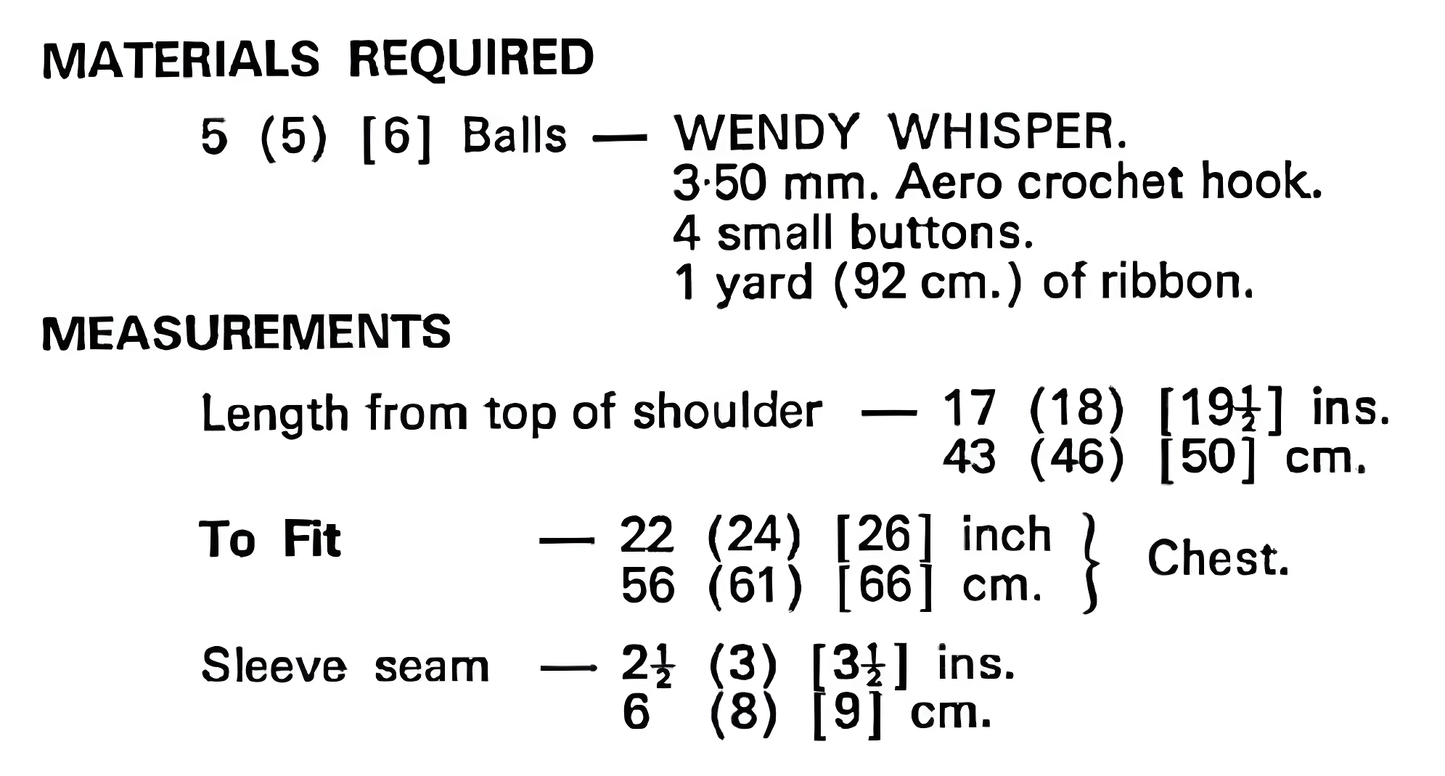 Materials and measurements for vintage girl's lacy dress crochet pattern — lace stitch, 4ply yarn, 3.5mm hook, 4 small buttons and ribbon, 22''–26'' (56–66 cm), 2–6 years.