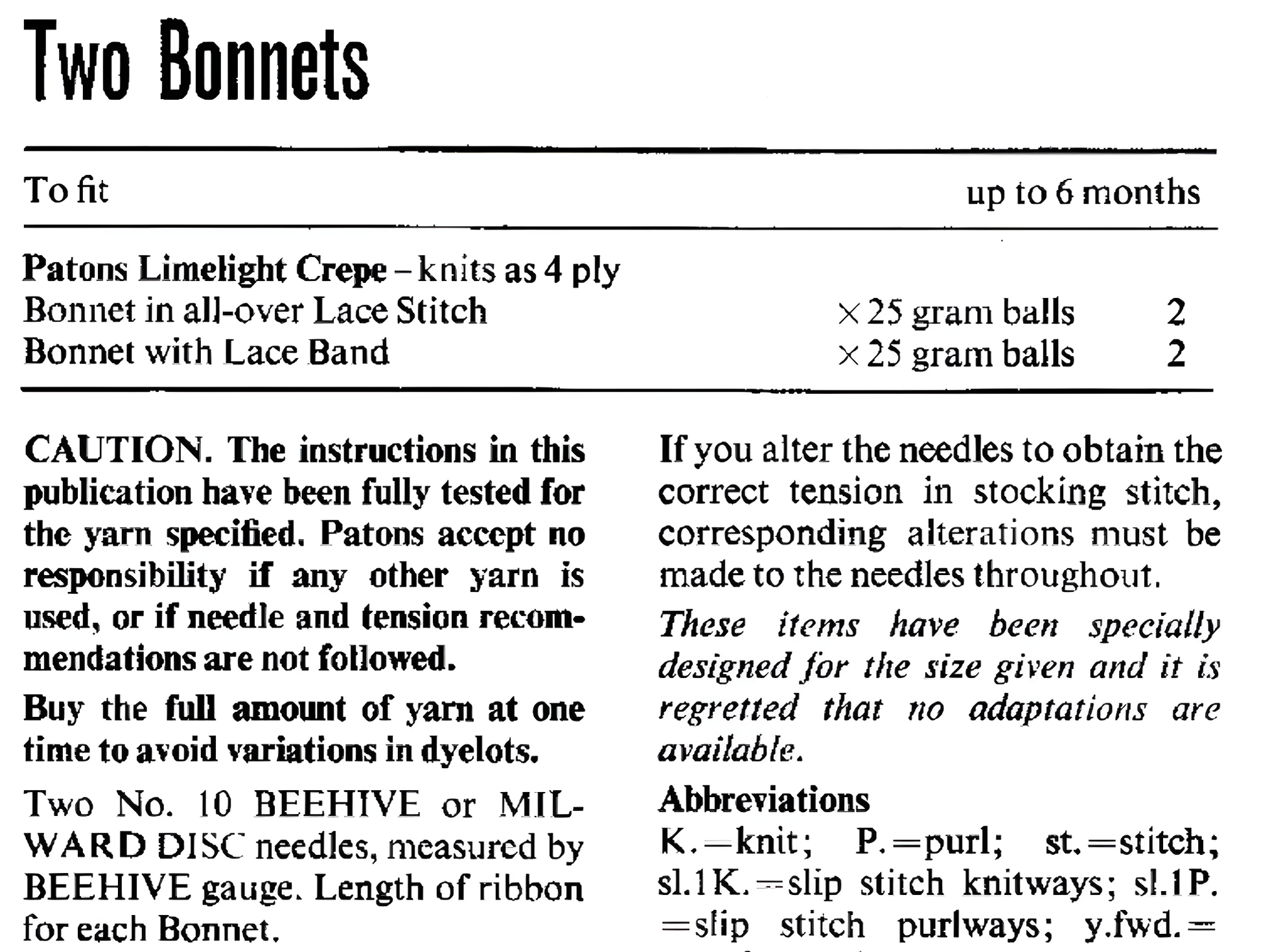 Materials and measurements for vintage baby bonnets and helmets knitting pattern — 4ply yarn with 3.25mm needles for bonnets; DK 8ply yarn with 3.75mm, 4mm and 4.5mm needles for helmets; ribbon required for bonnets; 0–15 months.

